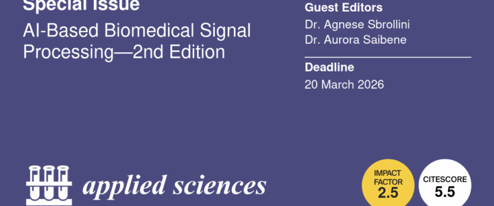 Deadline extension of our Special Issue “AI-Based Biomedical Signal Processing – 2nd Edition”